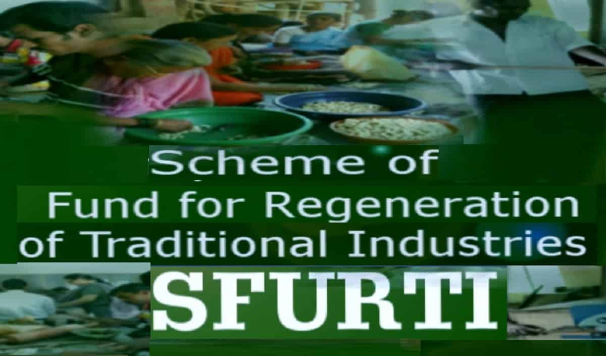 Scheme of Fund for Upgradation and Regeneration of Traditional Industries ( SFURTI) - Grainmart News