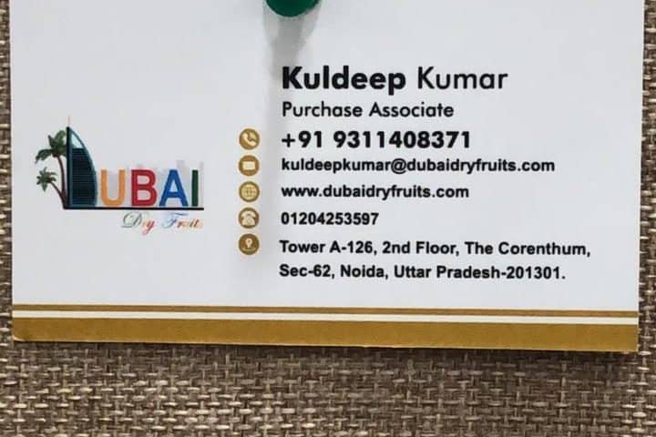 Mr Kuldeep Kumar's Card From Dubai Dry Fruits 